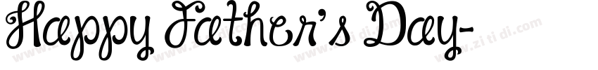Happy Father’s Day字体转换